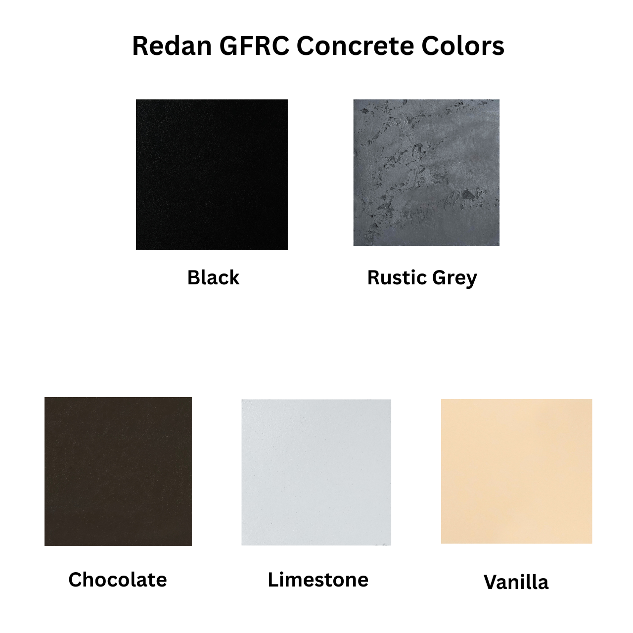 Color swatches of Redan GFRC Concrete in Black, Rustic Grey, Chocolate, Limestone, and Vanilla.